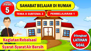 Soal kelas 5 tema 8 subtema 3. Tematik Kelas 5 Tema 8 Subtema 3 Pembelajaran 1 Youtube