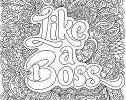 Indeed, coloring books are selling well in the adult market. Boss Coloring Pages Etsy