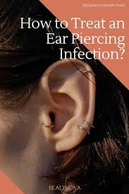 If your piercing is actually infected, and you remove the jewelry on your own, the. How To Treat An Infected Ear Piercing At Home Beadnova