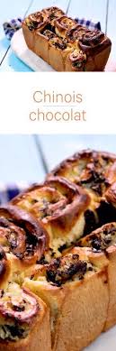 Chinois Au Chocolat Recette Recette Recette Recettes Sucrees Brioche Chocolat