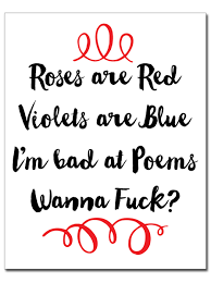 I M Bad At Poems Print By Abao Red Valentines Day Quotes For Him Love Poems Quotes About Love And Relationships