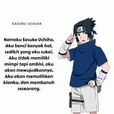 Yang rajin mandi kalah menariknya sama yang rajin senyum. Kata Kata Mutiara Terbaik Dari Sasuke Uchiha Di 2021 Sasuke Uchiha Sasuke Kata Kata