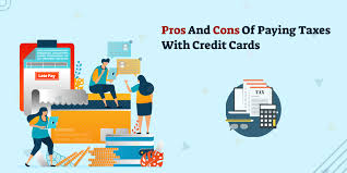 But, if you must, it presents a fantastic opportunity to earn points and miles by paying taxes with a credit card. Pros And Cons Of Paying Taxes With A Credit Card Financesage