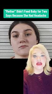 Missouri Mother Neglects Baby Due to Headache