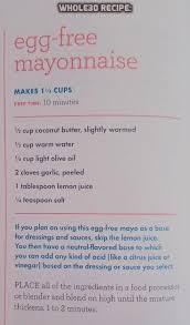 Egg Free Mayonnaise With Coconut Butter Olive Oil Allowed Oil Garlic Fresh Lemon Juice Salt Leap Allergy Free Recipes Coconut Recipes Coconut Butter