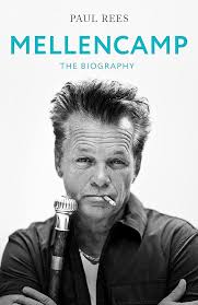 Amazon.com: Mellencamp: The Biography eBook : Rees, Paul: Kindle Store
