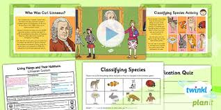 Explore 2nd grade classroom activities to inspire and engage your students. Living Things And Their Habitats Linnaean System Year 6 Lesson Pack 2