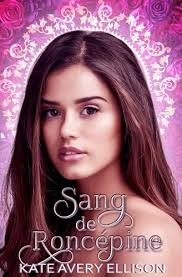 Sang de Roncépine (La Série Spellwood t. 2) by Kate Avery Ellison