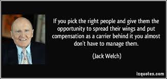 Jack Welch Jack Welch Jack Welch Quotes Great Quotes