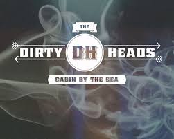 Maybe you would like to learn more about one of these? Cabin By The Sea Dirty Heads Cabin
