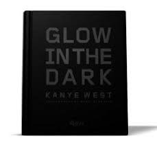 Kanye West Glow In The Dark Best Coffee Table Books Kanye Glow In The Dark