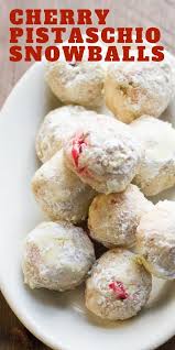 Snowball Cookies Are A Classic Christmas Cookie And This Recipe Dresses Them Up Fancy Pistachio Nuts Cookies Recipes Christmas Yummy Cookies Snowball Cookies