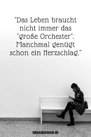 Weisheitsspruche Leben 89 Tolle Spruche Uber Gluck Liebe Und Leben Lebens Karneval