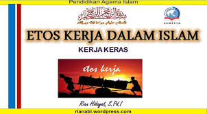 Maka etika kerja kelima ini adalah wajar, kerana maju mundurnya pembangunan negara malaysia ini akan memberi kesan jua kepada negara lain di dunia. Download Powerpoint Semangat Kerja Etos Kerja Dan Tanggungjawab Blog Pendidikan Agama Islam