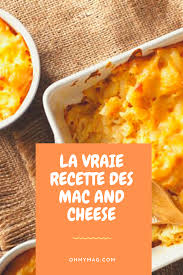 La Vraie Recette Americaine Des Mac And Cheese Utra Fondants Recette Recette Pate Au Fromage Macaroni Au Fromage Facile