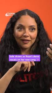 Jade plays us Raye’s demo vocals