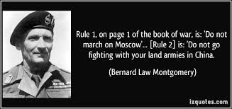 Rule 1, on page 1 of the book of war, is: &#39;Do not march on Moscow ... via Relatably.com