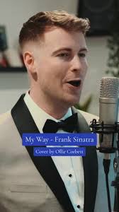 Breathtaking Cover of 'My Way' by Ollie Corbett