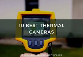 Seek thermal is the best way to experience and visualize thermal energy while on the go, at work, indoors, or in the outdoors. The Top 10 Best Thermal Cameras January 2021 Reviews