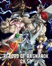 13 gods will fight against 13 human. Shuumatsu No Valkyrie Record Of Ragnarok Chapter 50 Release Date And Time Countdown Preview When Is It Coming Out Tremblzer World