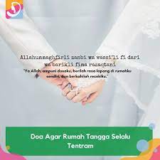 Doa Agar Rumah Tangga Selalu Tentram Doa Kekuatan Doa Kata Kata Indah