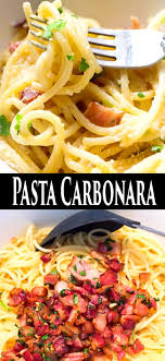 Quick And Easy Pasta Carbonara Dinner Recipe Made Of Creamy Sauce And Crispy Bacon All You Need To Make This Rec Easy Pasta Easy Pasta Recipes Carbonara Pasta