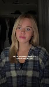 I Love My Best Friend But Sometimes She Makes Me Feel Like A