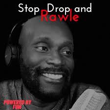 Near-Death Experience–Stop Drop and Rawle