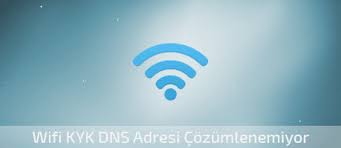 Wifi Kyk Dns Adresi Cozumlenemiyor Hatasi