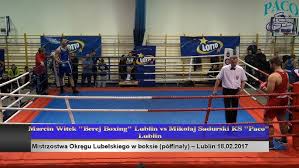 MOL w boksie Lublin półfinały 18 02 2017 Marcin Witek vs Mikołaj Sadursk