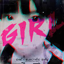 Electric Girl - Album by she - Apple Music