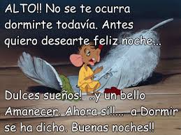 Pin De Gregorio Alarcon En Frases Imagenes De Buenas Noches Pensamientos De Buenas Noches Postales De Buenas Noches