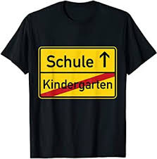 Kindergarten Schule Ortsschild Einschulung Schulanfang T Shirt In 2020 Schule Kindergarten Schulanfang