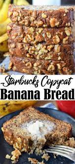 Starbucks Copycat Pan De Platano In 2020 Banana Breakfast Recipes Banana Bread Recipe Moist Best Banana Bread