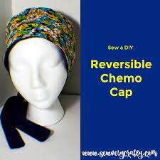 How To Make A Reversible Chemo Cap Hat Patterns To Sew Chemo Caps Chemo