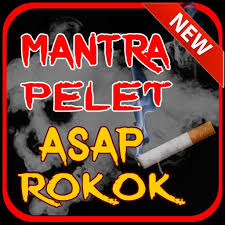 Mantra Pelet Lewat Rokok Tanpa Puasa Lengkap For Android Apk Download