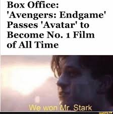 1 spot on friday, and this pushed the prc (people's republic of china) gross for the film at an. Box Ofï¬ce Avengers Endgame Passes Avatar To Become No 1 Film Of All Time Ifunny Avatar Memes Box Office