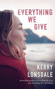Everything We Give (Everything Books #3)