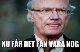 Make kungen memes or upload your own images to make custom memes. Kungen Meme Carl Xvi Gustaf Om Medierapportering Och Hatt Memes Sweden Tum Fotograflari Indirin Ve Ticari Projeler Dahil Olmak Uzere Istediginiz Yerde Kullanin Ginger Kranz