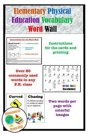 This Word Wall Is Great For Any Elementary Pe Class It Covers All The Vocabulary Needed For Elementary Physical Education Vocabulary Word Walls Elementary Pe