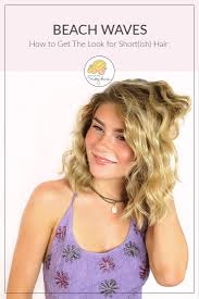 It sounds confusing, but trust: How To Get Beach Waves For Short Hair W Video Sand Sun Messy Buns
