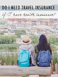 Travel Insurance Vs Health Insurance What S The Difference Best Information On Why You Should Have Tra Travel Health Insurance Travel Health Travel Insurance