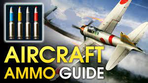 The end of gold spam is near? Aircraft Ammo Guide War Thunder Youtube