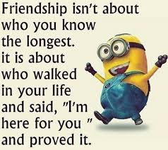 2) a friend to all is a friend to none. Top 30 Famous Minion Friendship Quotes Friendship Quotes Latest Inspirational Quotes For You