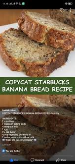 Copycat Starbucks Banana Bread Recipe Yummy Recipe Casserole In 2020 Starbucks Banana Bread Banana Bread Recipes Recipes