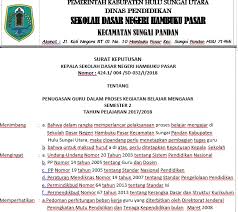 Contoh sk pembagian tugas guru terbaru 2019. Sdn Hambuku Pasar Sk Pembagian Tugas Semester 2 Tahun 2017 2018