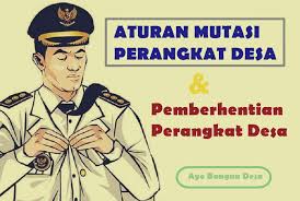 Maybe you would like to learn more about one of these? Aturan Mutasi Dan Pemberhentian Perangkat Desa Info Desa