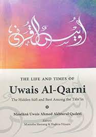 Videographer & video editor | twuko. The Life Times Of Uwais Al Qarni The Hidden Sufi The Best Among The Tab Ieen By Uwais Ahmed Akhtarul Qaderi