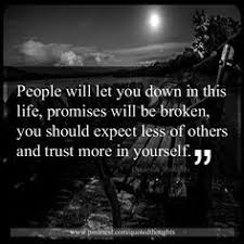  70 Let Down Ideas Me Quotes Words Inspirational Quotes