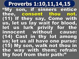 Image result for consent thou not proverb